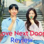 Love Next Door: A Riveting Tale of Rediscovery and Romance (Review)
